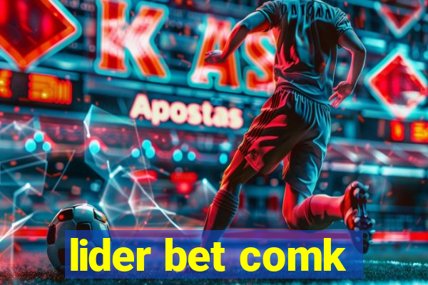 lider bet comk